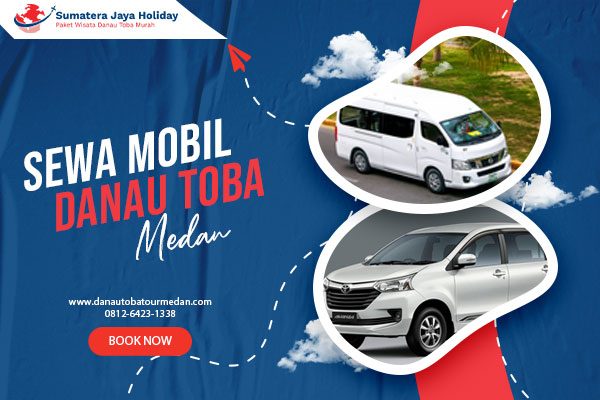 Sewa Mobil Danau Toba Medan